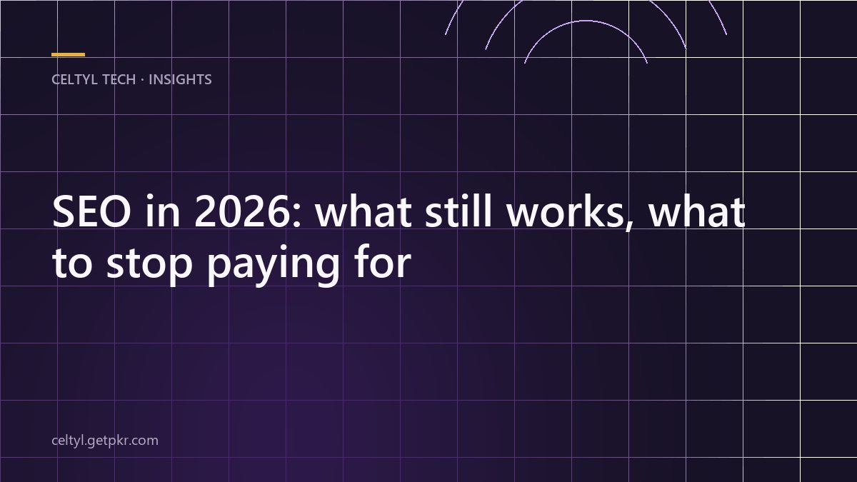 SEO in 2026: what still works, what to stop paying for — article cover